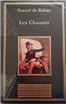 Les Chouans (La bibliothèque des chefs-d'oeuvre)